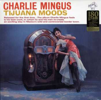 LP Charles Mingus: Tijuana Moods LTD