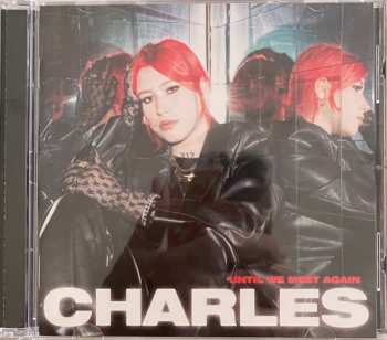 CD Charles: Until We Meet Again