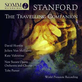 2CD Charles Villiers Stanford: The Travelling Companion