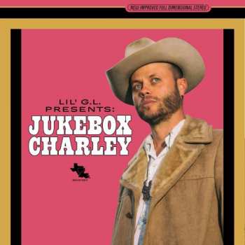 CD Charley Crockett: Lil' G.L. Presents: Jukebox Charley