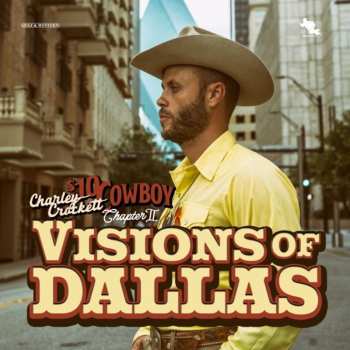 LP Charley Crockett: Visions Of Dallas Lt