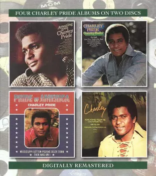 Charley Pride: Amazing Love/Country Feelin'/Pride Of America/Charley