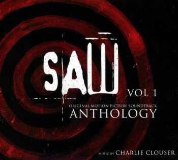 CD Charlie Clouser: Saw Original Motion Picture Soundtrack Anthology: Vol 1