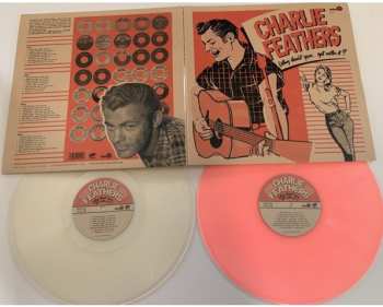 2LP Charlie Feathers: Why Don't You... Get With It? CLR