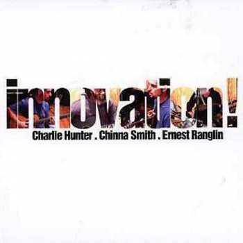 CD Charlie Hunter: Innovation!