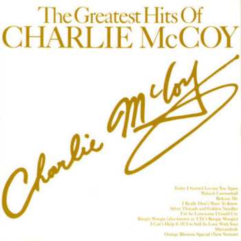 Album Charlie McCoy: The Greatest Hits Of Charlie McCoy