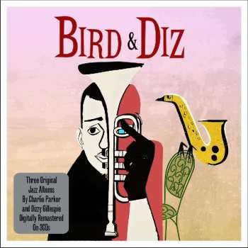 3CD Dizzy Gillespie: Bird & Diz
