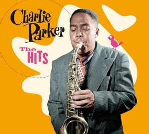 Album Charlie Parker: The Hits