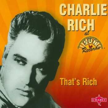 Album Charlie Rich: That's Rich
