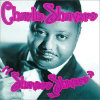 Album Charlie Shavers: Shavers Shivers