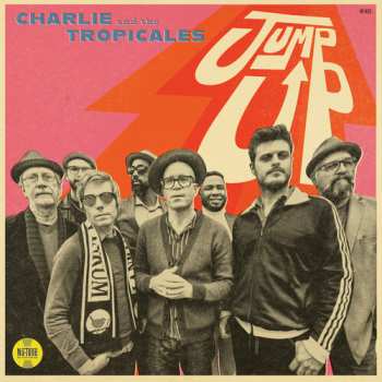 Album Charlie & The Tropicales: Jump Up