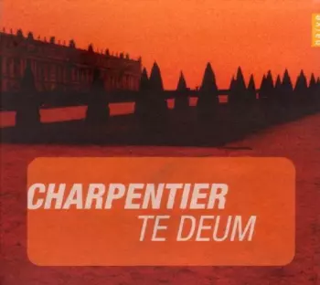 Te Deum (Motets Pour Le Roy Louis)