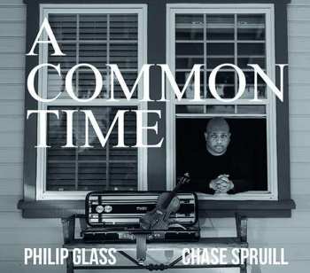 CD Philip Glass: A Common Time