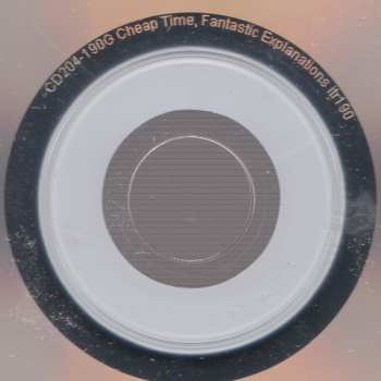 CD Cheap Time: Fantastic Explanations (And Similar Situations)