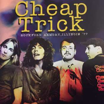 Album Cheap Trick: Rockford Armory, Illinois '77
