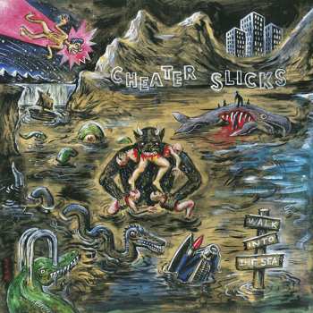 LP Cheater Slicks: Walk Into The Sea