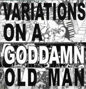 CD Cheer-Accident: Variations On A Goddamn Old Man