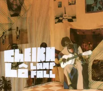Cheikh Lô: Lamp Fall