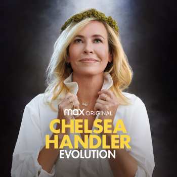 Album Chelsea Handler: Evolution