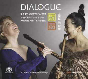 Album Michala Petri: Dialogue - East Meets West