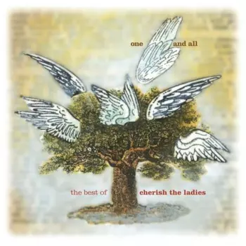 One And All: The Best Of Cherish The Ladies