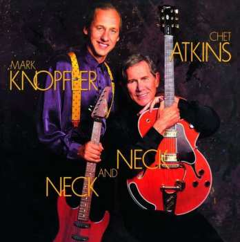 LP Mark Knopfler: Neck And Neck