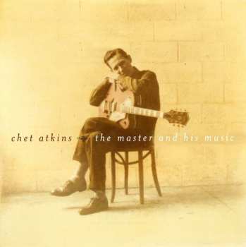 Album Chet Atkins: The Master And His Music