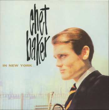 LP Chet Baker: In New York CLR | NUM | LTD