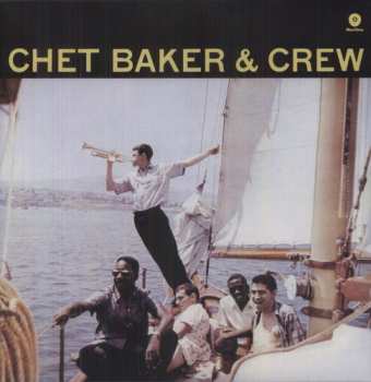 LP Chet Baker & Crew: Chet Baker & Crew LTD