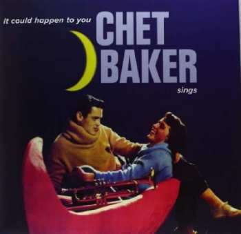 LP Chet Baker: It Could Happen To You - Chet Baker Sings CLR