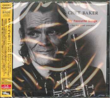 CD Chet Baker: My Favourite Songs - The Last Great Concert LTD