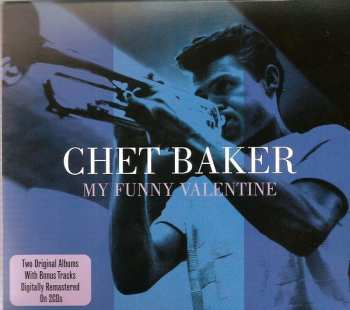 2CD Chet Baker: My Funny Valentine