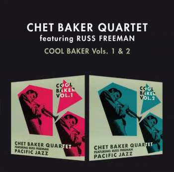 CD Chet Baker Quartet: Cool Baker Volumes 1 & 2