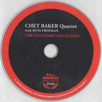 CD Chet Baker Quartet: Chet Baker Quartet With Russ Freeman. The Legendary 1956 Session