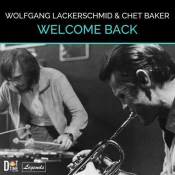 CD Chet Baker: Welcome Back