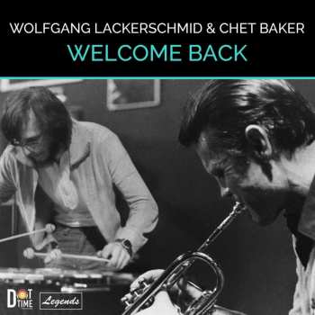 LP Chet Baker: Welcome Back