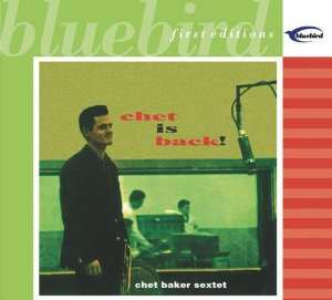 LP Chet Baker Sextet: Chet Is Back!