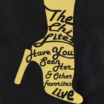 Album The Chi-Lites: Live!