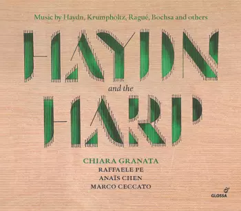 Haydn And The Harp (Music By Haydn, Krumpholtz, Ragué, Bochsa And Others)