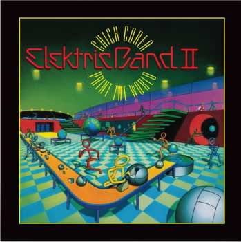 CD Chick Corea Elektric Band II: Paint The World