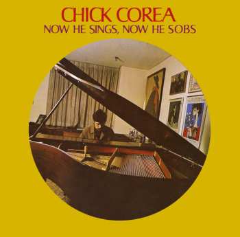 CD Chick Corea: Now He Sings Now The Sobs
