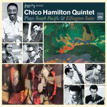 Album Chico Hamilton: Plays South Pacific & Ellington Suite