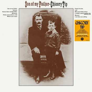 Album Chicory Tip: Son Of My Father