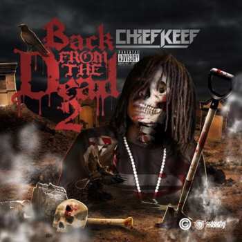 CD Chief Keef: Back From The Dead 2