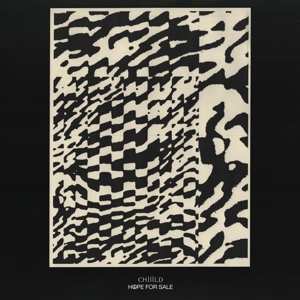 LP Chiiild: Hope For Sale