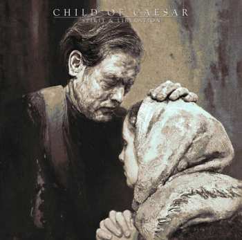 CD Child Of Caesar: Spirit & Liberation