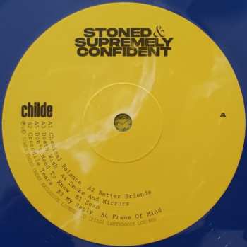 LP Childe: Stoned And Supremely Confident CLR
