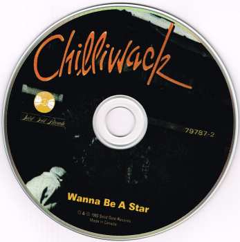 CD Chilliwack: Wanna Be A Star