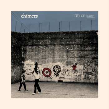 Album Chimers: Through Today