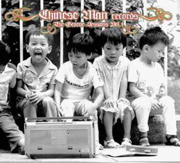 CD Chinese Man: The Groove Sessions Volume 1 : 2004-2007 DIGI